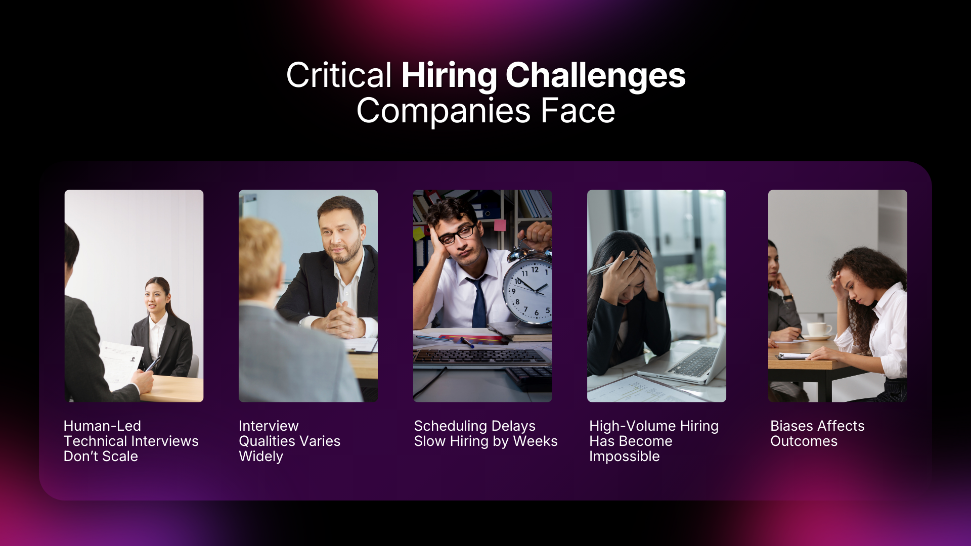 critical hiring challenges companies face
