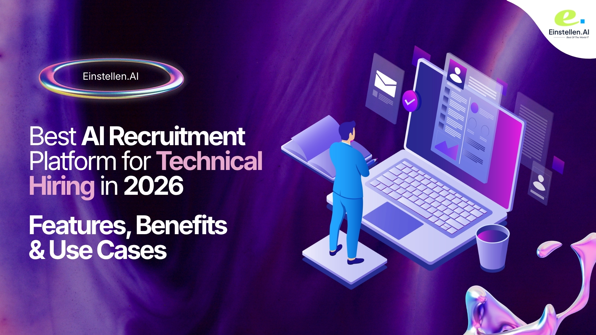 Best AI Recruitment Platform for Technical Hiring in 2026: Features, Benefits & Use Cases