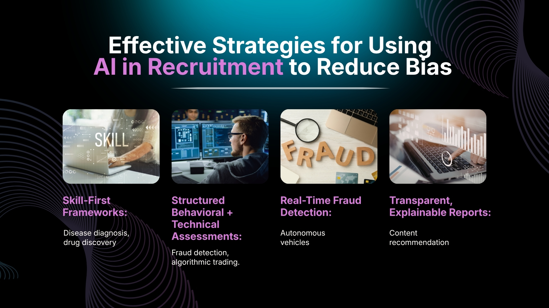 effective strategies for using ai in recruitment to reduce bias